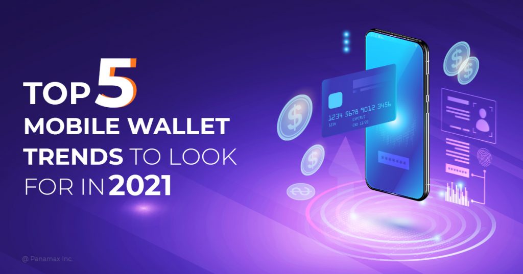 Top 5 Mobile Wallet Trends