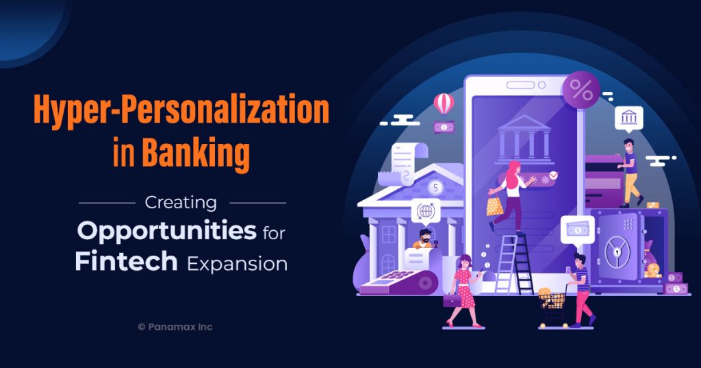 Hyper-Personalization in Banking