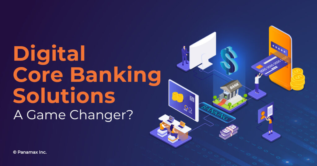 Digital Core Banking Solutions
