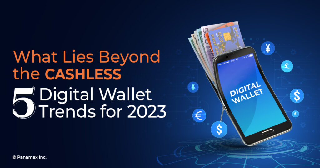 Digital Wallet Trends for 2023