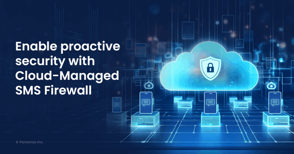 Cloud-Managed SMS Firewalls